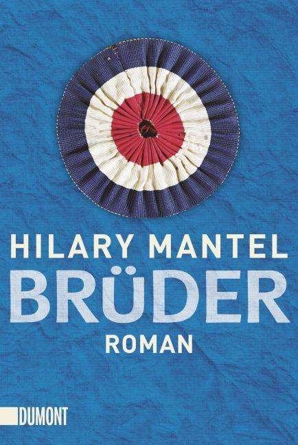 Cover for Hilary Mantel · DuMont TB.6226 Mantel.Brüder (Bog)