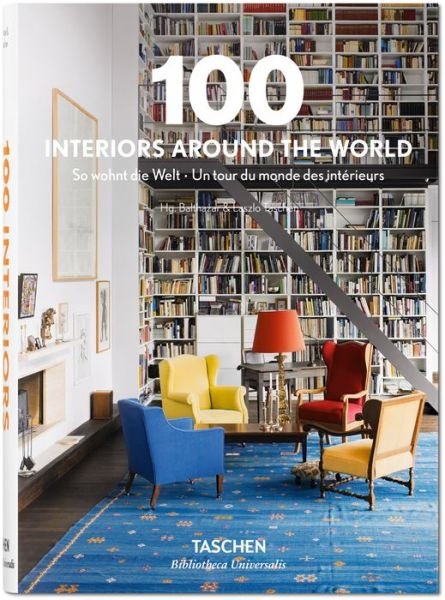 Cover for Taschen · 100 Interiors Around the World - Bibliotheca Universalis (Hardcover Book) [Multilingual edition] (2015)