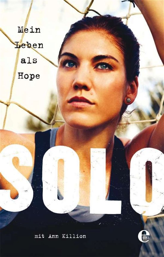 Cover for Solo · Mein Leben als Hope Solo (Buch)