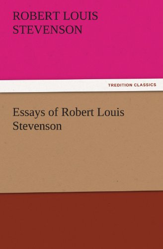 Cover for Robert Louis Stevenson · Essays of Robert Louis Stevenson (Tredition Classics) (Paperback Book) (2011)