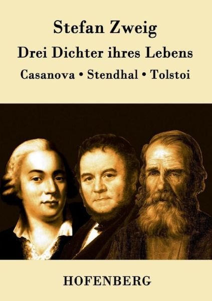 Cover for Stefan Zweig · Drei Dichter Ihres Lebens (Paperback Book) (2015)