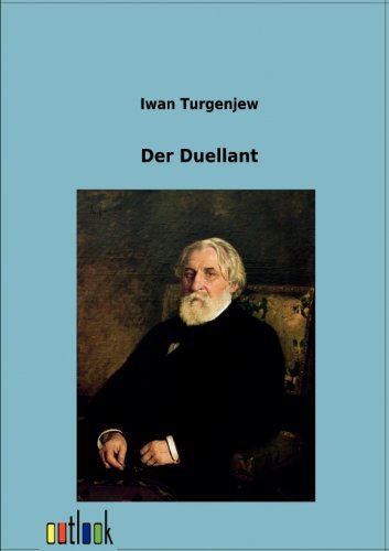 Cover for Iwan Turgenjew · Der Duellant (Paperback Bog) [German edition] (2011)