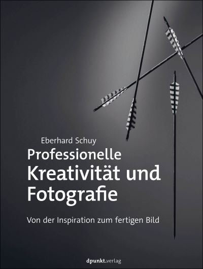 Cover for Eberhard Schuy · Professionelle Kreativität und Fotografie (Book) (2022)