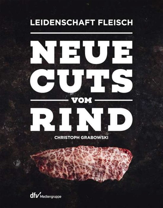 Cover for Grabowski · Neue Cuts vom Rind (Bok)