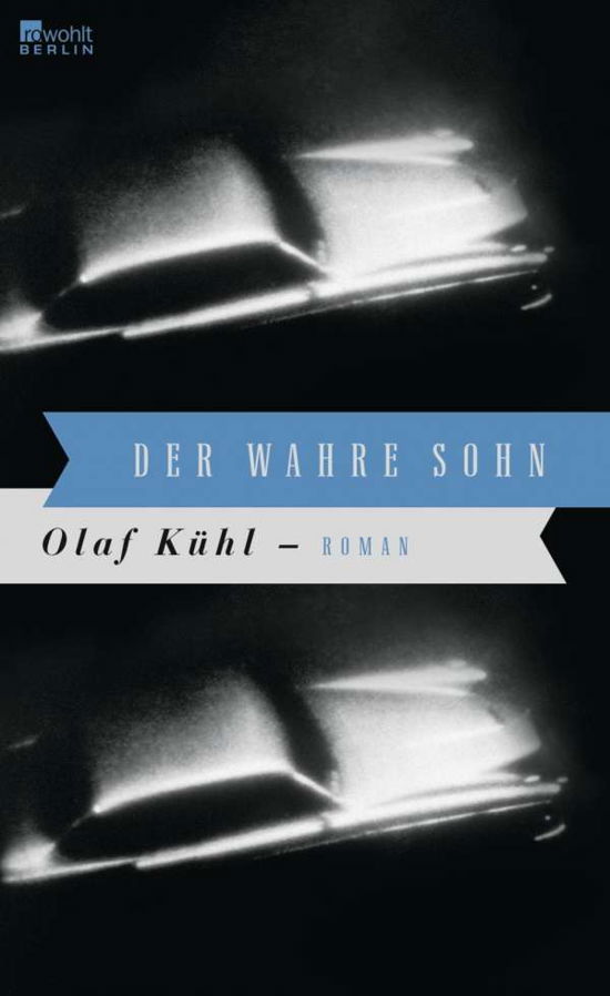 Cover for Kühl · Der wahre Sohn (Bog)