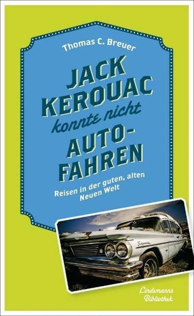 Cover for Breuer · Jack Kerouac konnte nicht Auto f (Book)