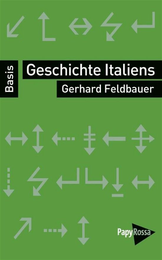 Cover for Feldbauer · Geschichte Italiens (Buch)