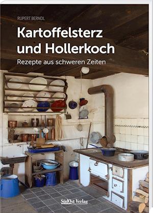 Cover for Rupert Berndl · Kartoffelsterz und Hollerkoch (Bok) (2023)