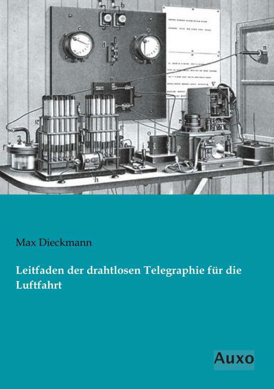 Cover for Dieckmann · Leitfaden der drahtlosen Tele (Book)