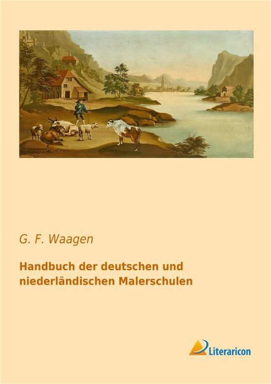 Cover for Waagen · Handbuch der deutschen und niede (Buch)