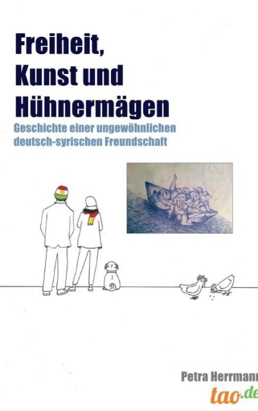 Cover for Herrmann · Freiheit, Kunst und Hühnermäge (Bok) (2017)