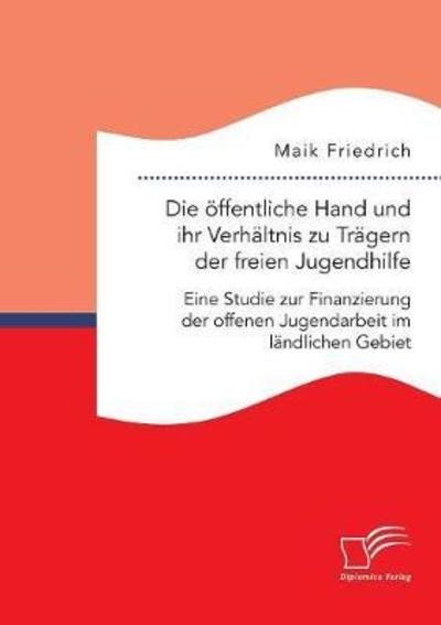 Cover for Friedrich · Die öffentliche Hand und ihr (Book) (2018)