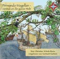 CD Fernando Magellan - einmal - Christine Schulz-Reiss - Música - Hörcompany GmbH - 9783966320269 - 
