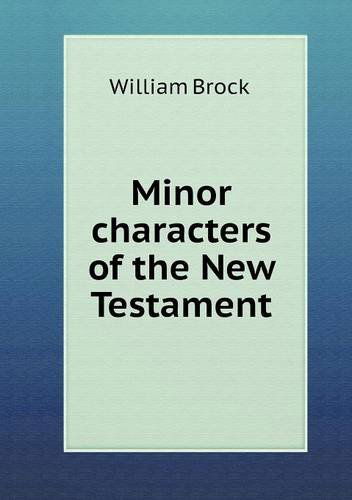 Cover for William Brock · Minor Characters of the New Testament (Paperback Book) (2013)