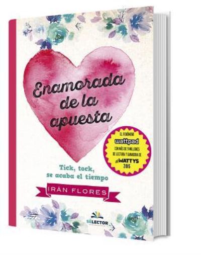 Cover for Iran Flores · Enamorada De La Apuesta (Paperback Book) (2018)