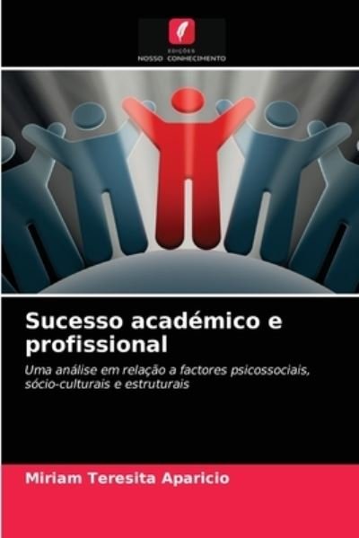 Cover for Aparicio · Sucesso académico e profission (N/A) (2021)