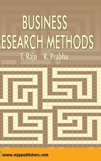 Cover for Raju T. · Business Research Methods (Hardcover Book) (2021)