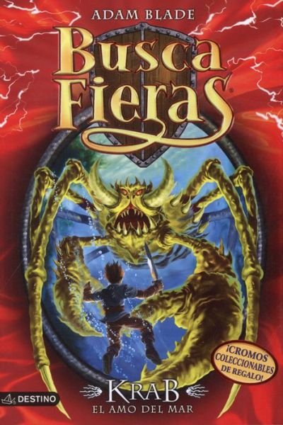Cover for Adam Blade · Krab, El Amo Del Mar (Busca Fieras) (Spanish Edition) (Pocketbok) [Spanish, 1ª Ed., 1ª Imp. edition] (2014)