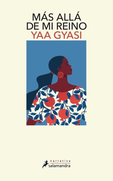 Cover for Yaa Gyasi · Más allá de mi reino / Transcendent Kingdom (Taschenbuch) (2021)