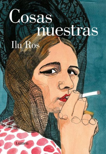 Cover for Ilu Ros · Cosas nuestras / Our Issues (Hardcover Book) (2020)