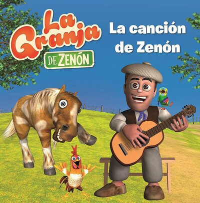 Cover for Varios Autores · La Granja de Zenon. La Cancion de Zenon / Zenon's Song (Hardcover bog) (2018)