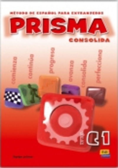 Cover for Albert Espinosa · Prisma: Consolida - libro del alumno (C1) (Paperback Book) (2003)