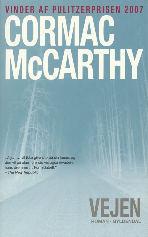 Cover for Cormac McCarthy · Vejen (Sewn Spine Book) [1. Painos] (2008)