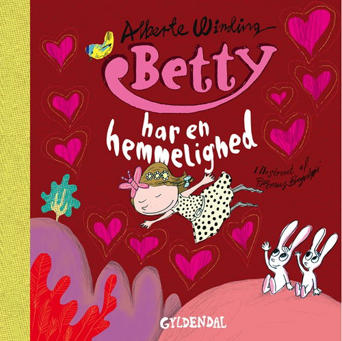 Cover for Alberte Winding; Rasmus Bregnhøi · Betty: Betty 6 - Betty har en hemmelighed (Bound Book) [1. Painos] [Indbundet] (2013)