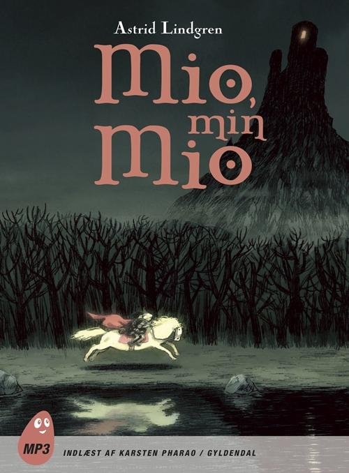 Mio, min Mio - Astrid Lindgren - Audiolivros - Gyldendal - 9788702170269 - 20 de abril de 2015