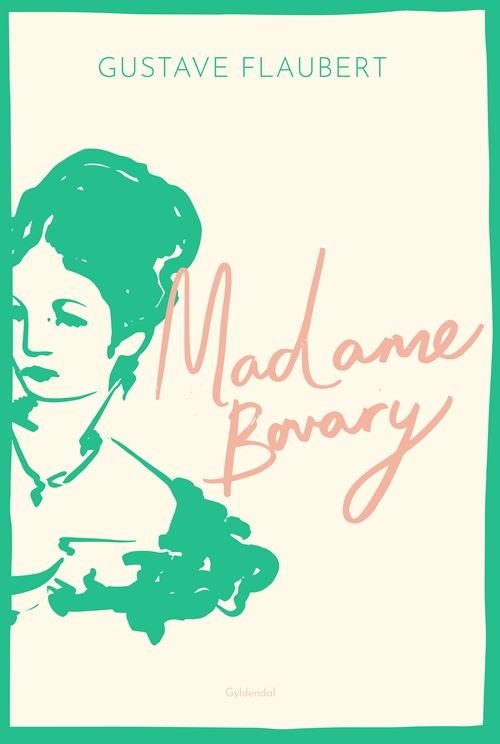 Cover for Gustave Flaubert · Madame Bovary (Innbunden bok) [3. utgave] (2022)