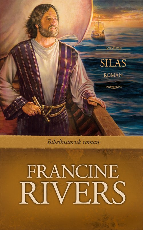 Cover for Francine Rivers · Bibelhistorisk roman: Silas (Bok) [1. utgave] (2011)