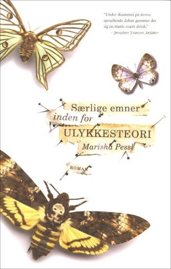 Cover for Marisha Pessl · Politiken skønlitteratur: Særlige emner inden for ulykkesteori (Sewn Spine Book) [1st edition] (2007)