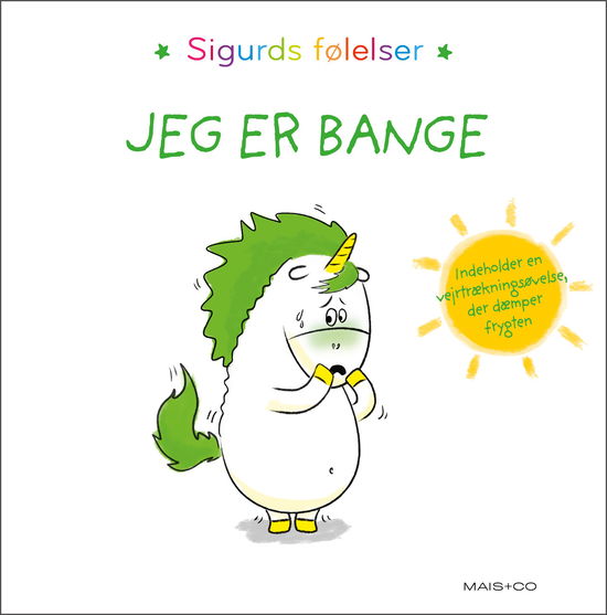 Cover for Aurélie Chien Chow Chine · Sigurds følelser: Sigurds følelser: Jeg er bange (Hardcover bog) [1. udgave] (2020)