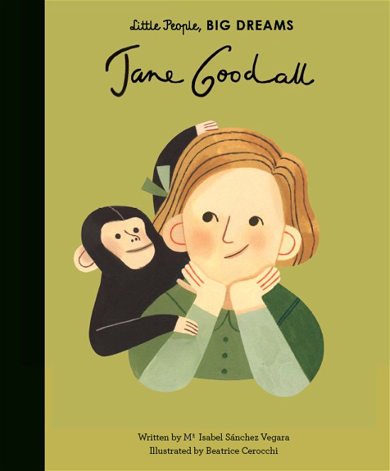 Cover for Maria Isabel Sanchez Vegara · Små mennesker, store drømme: Jane Goodall (Hardcover bog) [1. udgave] (2020)