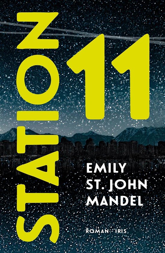 Cover for Emily St. John Mandel · Station 11 (Pocketbok) [1:a utgåva] (2015)