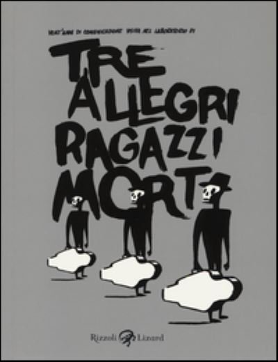 Cover for Vv Aa · Tre allegri ragazzi morti (Paperback Book) (2014)