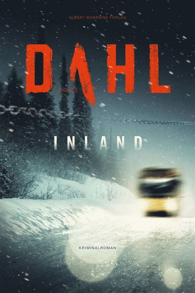 Cover for Arne Dahl · Sam Berger och Molly Blom: Inland (ePUB) (2017)