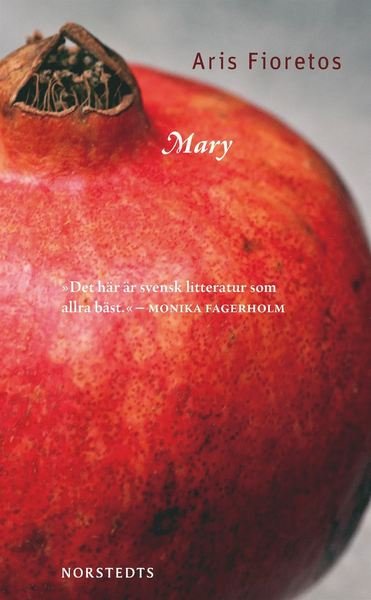 Cover for Aris Fioretos · Mary (Paperback Book) (2016)