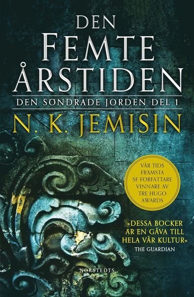 Cover for N. K. Jemisin · Den söndrade jorden: Den femte årstiden (Bok) (2019)