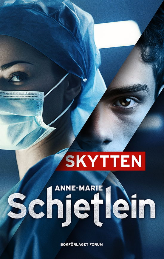 Skytten - Anne-Marie Schjetlein - Boeken - Bokförlaget Forum - 9789137508269 - 27 juni 2024