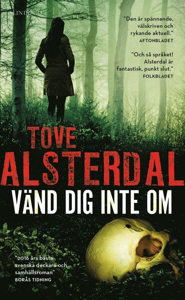 Cover for Tove Alsterdal · Vänd dig inte om (Paperback Bog) (2017)