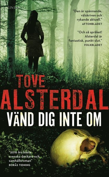 Cover for Tove Alsterdal · Vänd dig inte om (Paperback Book) (2017)
