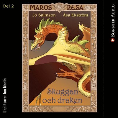 Cover for Jo Salmson · Maros resa: Skuggan och draken (Lydbok (MP3)) (2017)