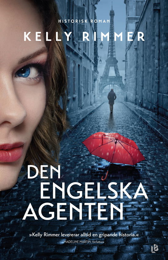 Den engelska agenten - Kelly Rimmer - Books - Louise Bäckelin Förlag - 9789177997269 - October 11, 2024