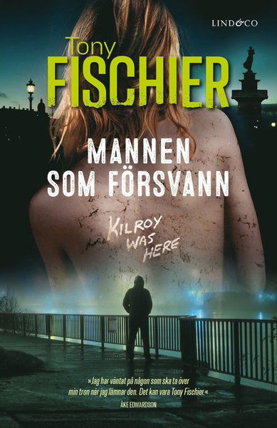 Cover for Tony Fischier · Mannen som försvann (Bound Book) (2021)