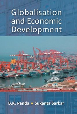 Cover for Sukanta Sarkar · Globalisation and Economic Development (Inbunden Bok) (2015)