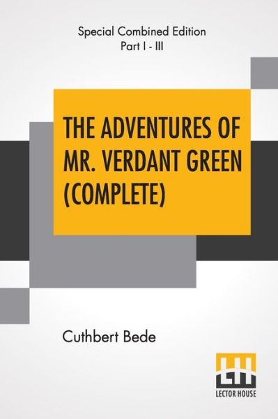 Cover for Cuthbert Bede · The Adventures Of Mr. Verdant Green (Complete) (Paperback Book) (2019)