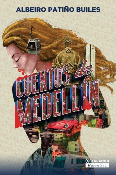 Cover for Albeiro Patino Builes · Cuentos de Medellin (Paperback Book) (2021)