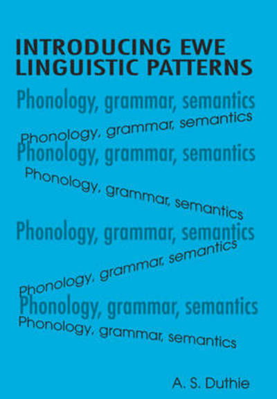 Cover for A.s Duthie · Introducing Ewe Linguistic a Te (Fountain Series in Education Studies) (Paperback Book) (2001)