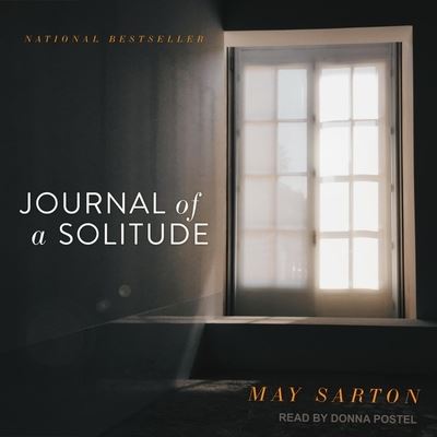 Journal of a Solitude - May Sarton - Muzyka - TANTOR AUDIO - 9798200424269 - 20 listopada 2018